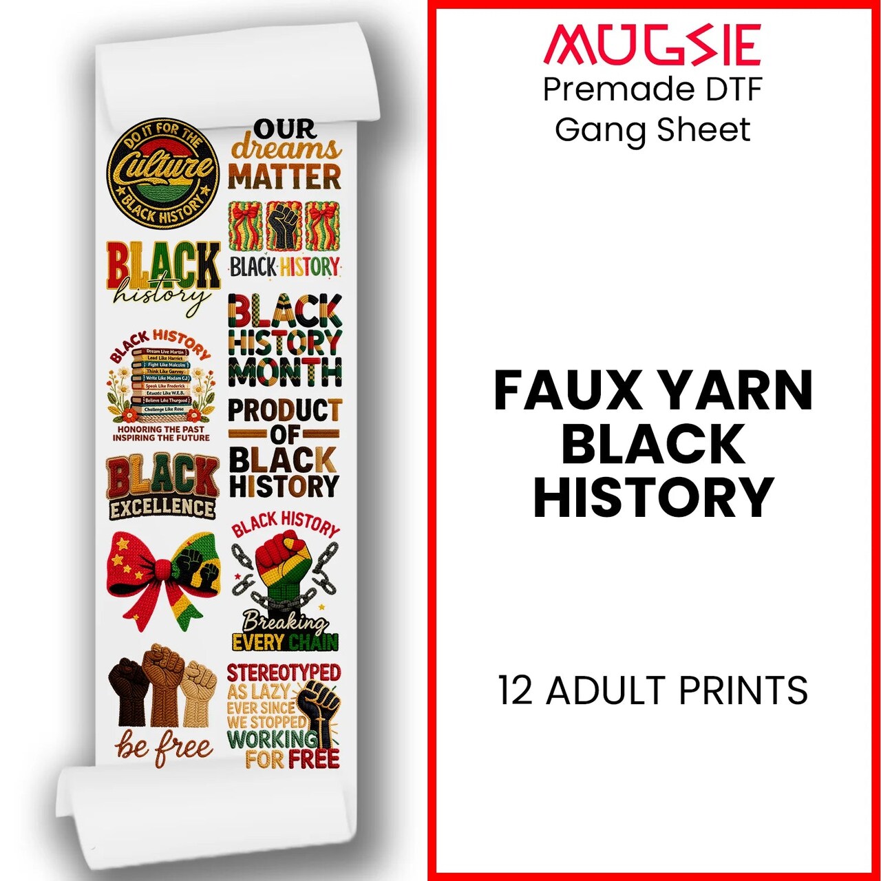 Black History DTF Transfers - Faux Yarn Gang Sheet - 12 Ready to Press Prints
